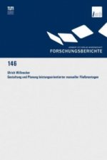 Gestaltung und Planung leistungsorientierter manueller Fließmontagen