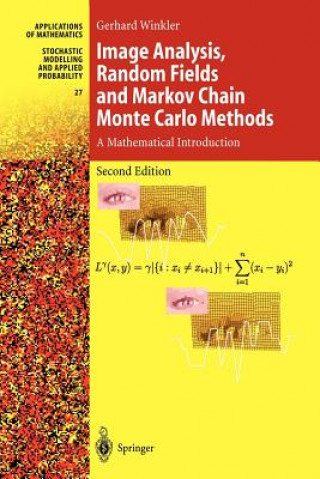 Image Analysis, Random Fields and Markov Chain Monte Carlo Methods