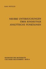 Neuere Untersuchungen Uber Eindeutige Analytische Funktionen