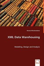 XML Data Warehousing
