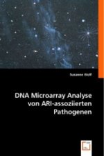 DNA Microarray Analyse von ARI-assoziierten Pathogenen