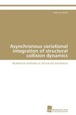 Asynchronous variational integration of structural collision dynamics