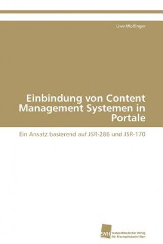 Einbindung von Content Management Systemen in Portale