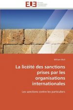 La Lic it  Des Sanctions Prises Par Les Organisations Internationales