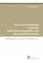 Der Zusammenhang zwischen Wahrnehmungsgröße und Abstandsinformation