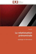 La Relativisation Pr nominale