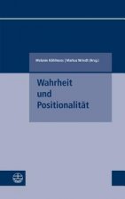 Wahrheit und Positionalität