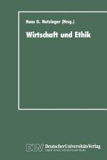 Wirtschaft und Ethik