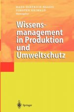 Wissensmanagement in Produktion Und Umweltschutz