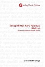Xenoph ntos Kyru Paideias Biblia 4