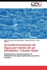 Acondicionamiento de Agua por medio de un Destilador Tubular Solar