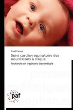 Suivi Cardio-Respiratoire Des Nourrissons A Risque