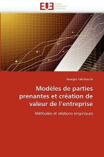 Mod les de Parties Prenantes Et Cr ation de Valeur de l''entreprise