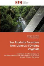 Les produits forestiers non ligneux d'origine vegetale