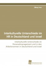 Interkulturelle Unterschiede im HR in Deutschland und Israel