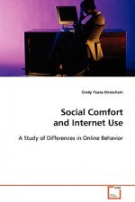 Social Comfort and Internet Use