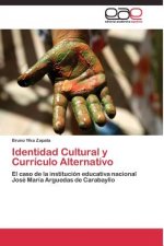 Identidad Cultural y Curriculo Alternativo