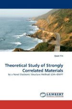 Theoretical Study of Strongly Correlated Materials