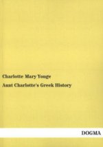 Aunt Charlotte's Greek History