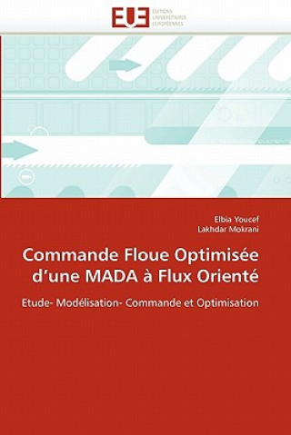 Commande Floue Optimis e D Une Mada   Flux Orient