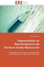 Segmentation Et Reconnaissance de l' criture Arabe Manuscrite