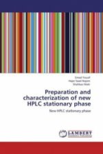 Preparation and characterization of new HPLC stationary phase