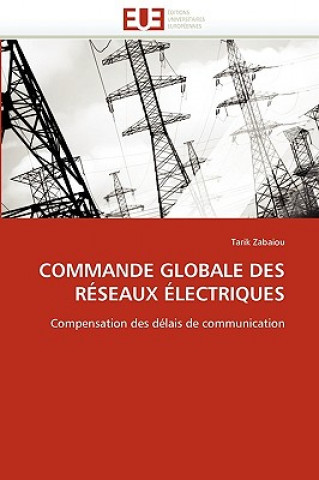 Commande Globale Des R seaux  lectriques