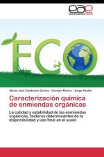 Caracterizacion quimica de enmiendas organicas
