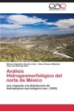 Analisis Hidrogeomorfologico del norte de Mexico