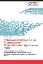 Poblacion Objetivo de un Programa de Competitividad Agraria en Peru