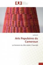 Arts Populaires du Cameroun