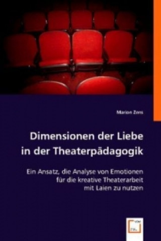 Dimensionen der Liebe in der Theaterpädagogik