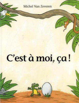 C'est  a moi  ca !