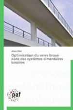 Optimisation du verre broyé dans des systèmes cimentaires binaires
