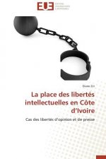La Place Des Libert s Intellectuelles En C te D Ivoire