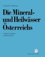 Die Mineral-Und Heilwasser OEsterreichs