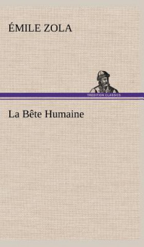 La Bete Humaine