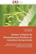Gestion Int gr e de Rhamphicarpa Fistulosa En Riziculture de Bas-Fonds