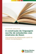 construcao da linguagem escrita de estudantes com sindrome de Down