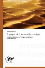 Topique Et Focus En Hassaniyya