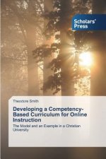 Developing a Competency-Based Curriculum for Online Instruction