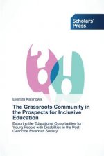 Grassroots Community in the Prospects for Inclusive Education