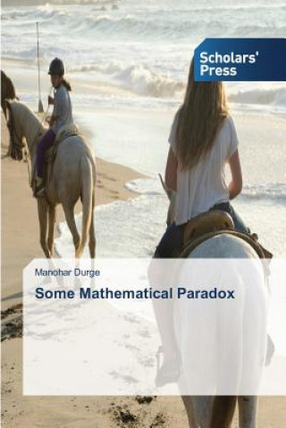 Some Mathematical Paradox