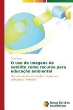 O uso de imagens de satelite como recurso para educacao ambiental