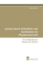 Lernen durch Schreiben von Sachtexten im Physikunterricht