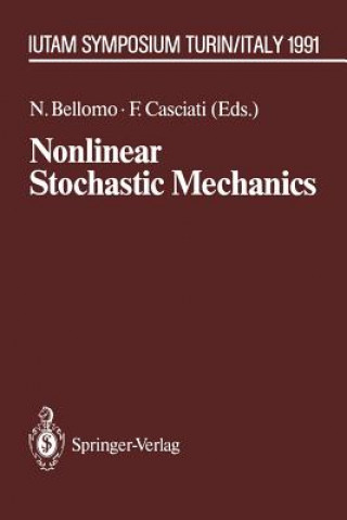 Nonlinear Stochastic Mechanics