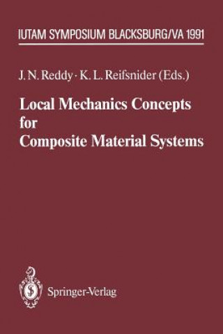 Local Mechanics Concepts for Composite Material Systems