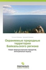 Okhranyaemye Prirodnye Territorii Baykal'skogo Regiona