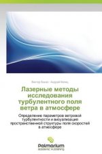 Lazernye Metody Issledovaniya Turbulentnogo Polya Vetra V Atmosfere