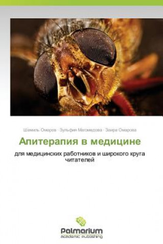 Apiterapiya V Meditsine